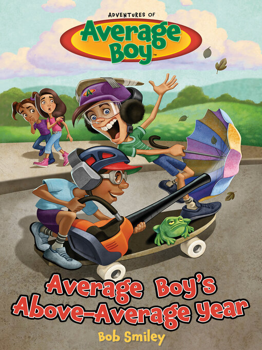 Title details for Average Boy's Above-Average Year by Bob Smiley - Available